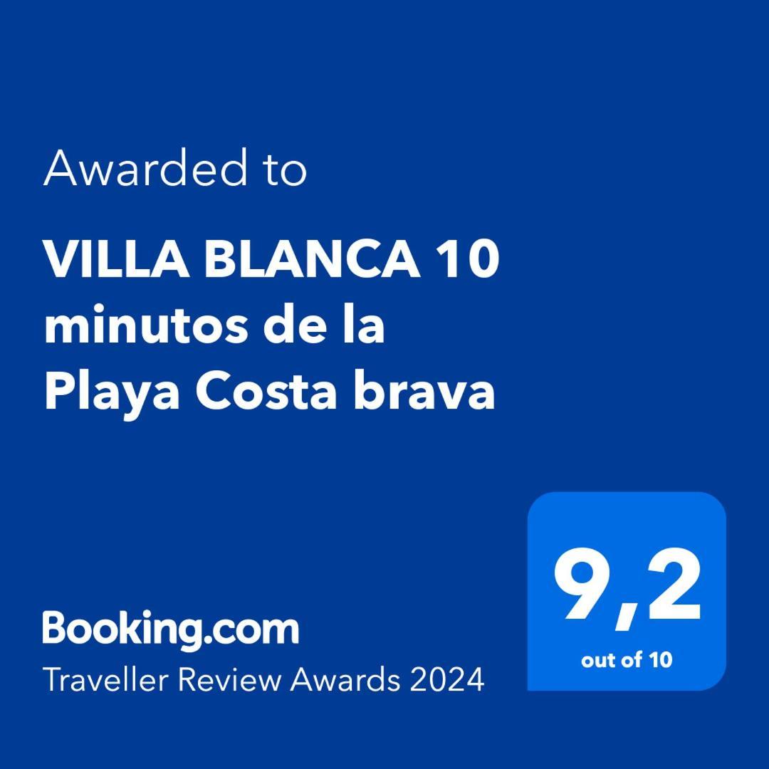 Villa Blanca 10 Minutos De La Playa Costa Brava マサネッド・ダ・ラ・セルバ エクステリア 写真